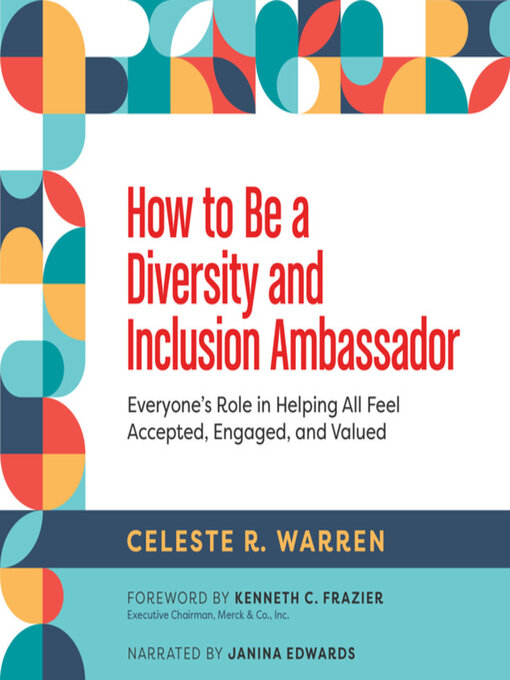 Title details for How to Be a Diversity and Inclusion Ambassador by Celeste R. Warren - Available